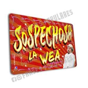 Sospechosa la weá.